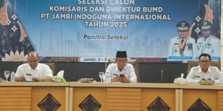 Wagub Buka acara Seleksi KOMISARIS DAN DIREKTUR BUMD PT. JAMBI INDOGUNA INTERNASIONAL TAHUN 2025